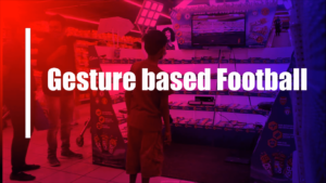 Gesture Based Football Game
